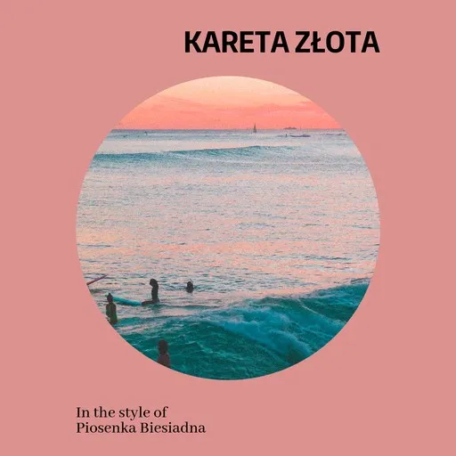 Karaoke Kareta Złota von Piosenka Biesiadna — mit Songtext mitsingen auf Singa