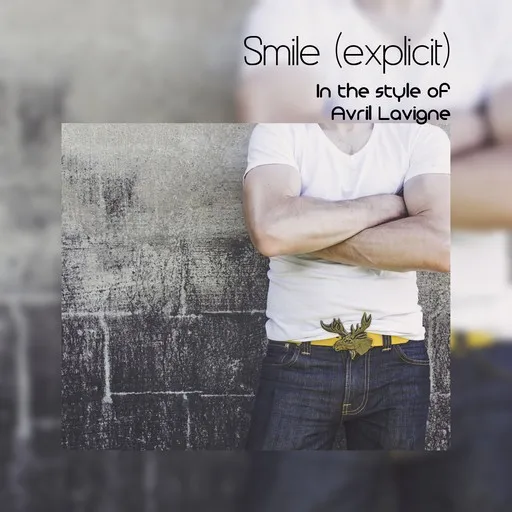 Karaoke Smile (explicit) by Avril Lavigne — sing along with lyrics on Singa