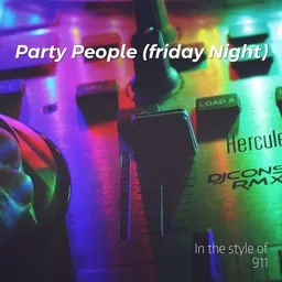 Titelbild für Party People (friday Night) - 911 Karaoke-Version