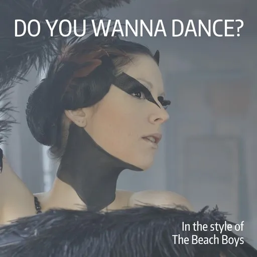 Karaoke Do You Wanna Dance? by The Beach Boys — sing along with lyrics on Singa