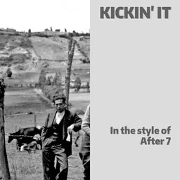 Cover art for Kickin' It - After 7 karaoke version
