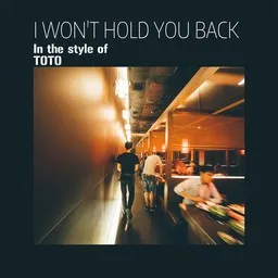 Cover art for I Won't Hold You Back - TOTO karaoke version