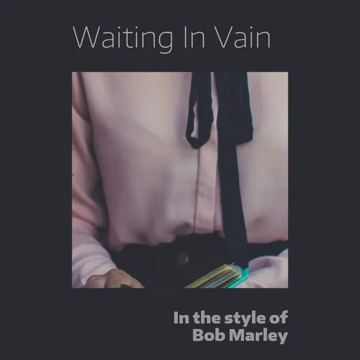 Karaoke Waiting In Vain by Bob Marley & The Wailers — sing along with lyrics on Singa