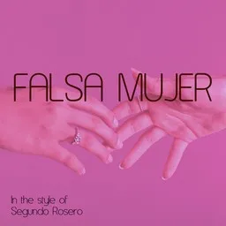 Omslagsbild för Falsa Mujer - Segundo Rosero karaokeversion