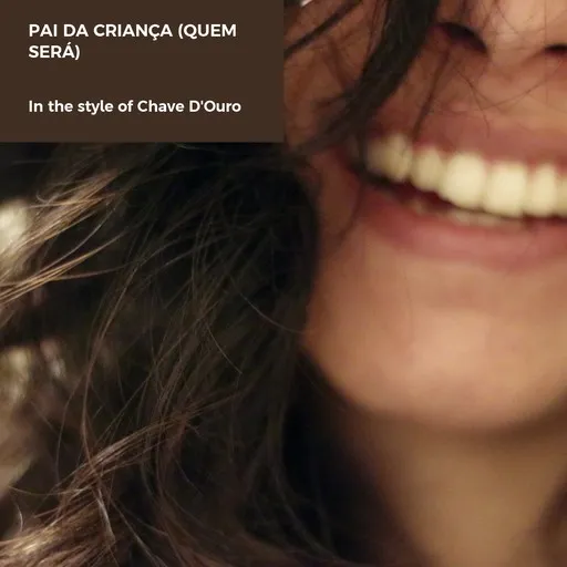 Pai Da Criança (Quem Será) - Karaoke