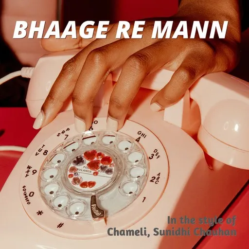 Bhaage Re Mann - Karaoke