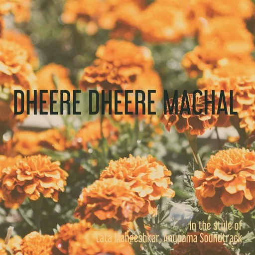 Dheere Dheere Machal - Karaoke
