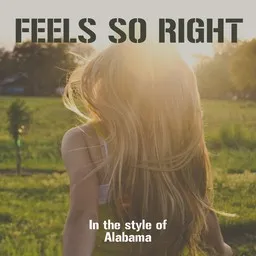 Cover art for Feels So Right - Alabama karaoke version
