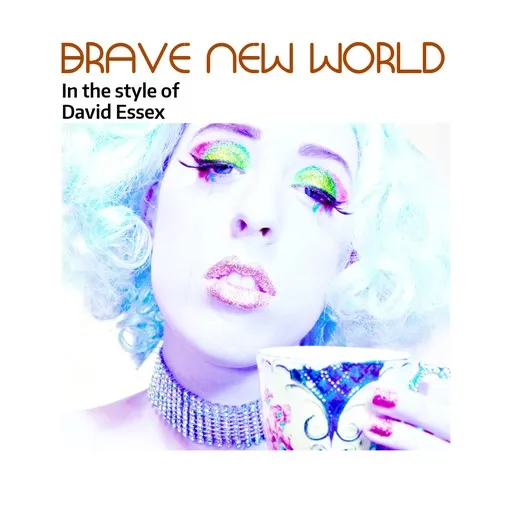 Karaoke Brave New World by David Essex — sing along with lyrics on Singa