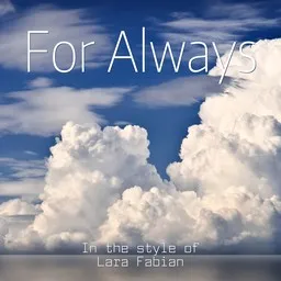 Omslagsbild för For Always - Lara Fabian karaokeversion