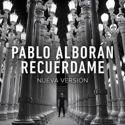 Cover art for Recuérdame - Pablo Alborán karaoke version
