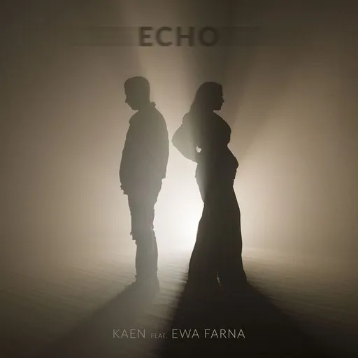 Karaoke Echo von Ewa Farna, Kaen — mit Songtext mitsingen auf Singa