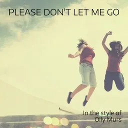 Karaokekappaleen Please Don't Let Me Go - Olly Murs kansikuva