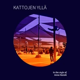 Omslagsbild för Kattojen yllä - Anna Hanski karaokeversion