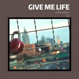 Cover art for Give Me Life - JLS karaoke version