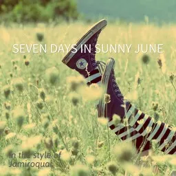 Cover art for Seven Days In Sunny June - Jamiroquai karaoke version