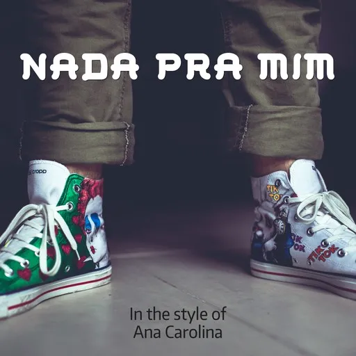 Nada Pra Mim - Karaoke