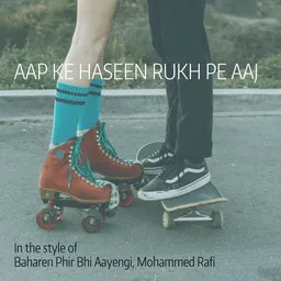 Omslagsbild för Aap Ke Haseen Rukh Pe Aaj - Baharen Phir Bhi Aayengi,Mohammed Rafi karaokeversion