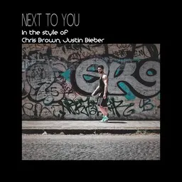 Omslagsbild för Next To You - Chris Brown,Justin Bieber karaokeversion