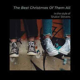 Cover art for The Best Christmas Of Them All - Shakin' Stevens karaoke version