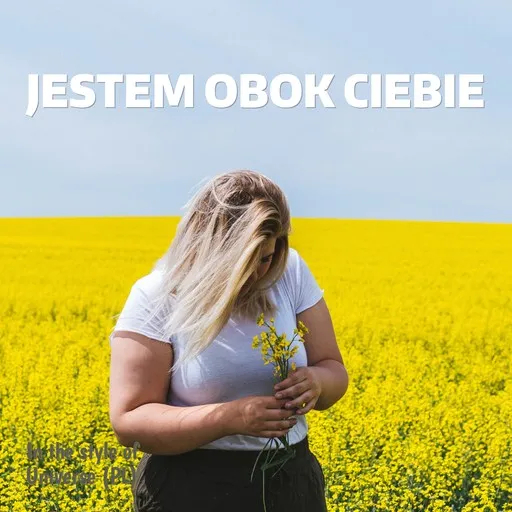 Karaoke Jestem Obok Ciebie by Universe (PL) — sing along with lyrics on Singa