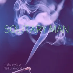 Cover art for Solitary Man - Neil Diamond karaoke version