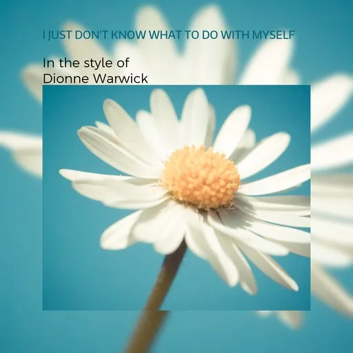 Karaoke I Just Don't Know What To Do With Myself by Dionne Warwick — sing along with lyrics on Singa