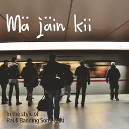 Cover art for Mä jäin kii - Rauli Badding Somerjoki karaoke version