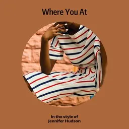 Cover art for Where You At - Jennifer Hudson karaoke version