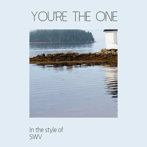 Karaoke You're The One by SWV — sing along with lyrics on Singa