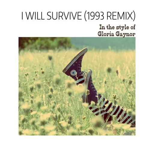 Karaoke I Will Survive (1993 Remix) by Gloria Gaynor — sing along with lyrics on Singa