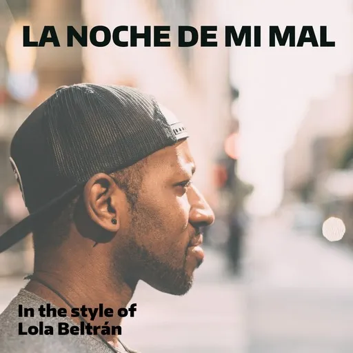 Karaoke La Noche De Mi Mal by Lola Beltrán — sing along with lyrics on Singa