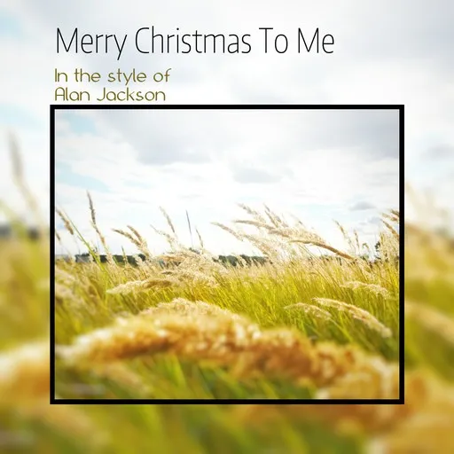 Merry Christmas To Me - Karaoke