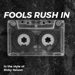 Titelbild für Fools Rush In - Ricky Nelson Karaoke-Version