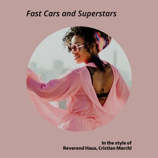 Karaoke Fast Cars and Superstars von Cristian Marchi, Reverend Haus — mit Songtext mitsingen auf Singa