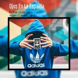 Omslagsbild för Ojos En La Espalda - from Cumbia Ninja karaokeversion