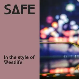 Omslagsbild för Safe - Westlife karaokeversion