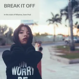 Cover art for Break It Off - Rihanna,Sean Paul karaoke version