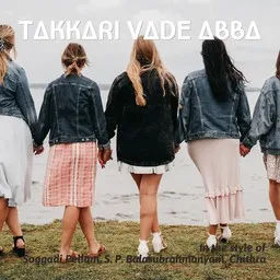 Cover art for Takkari Vade Abba - Chithra,S. P. Balasubrahmanyam,Soggadi Pellam karaoke version
