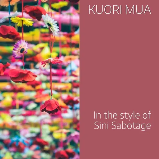 Karaoke Kuori mua by Sini Sabotage — sing along with lyrics on Singa