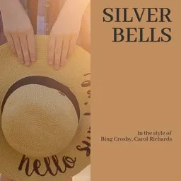 Cover art for Silver Bells - Bing Crosby,Carol Richards karaoke version