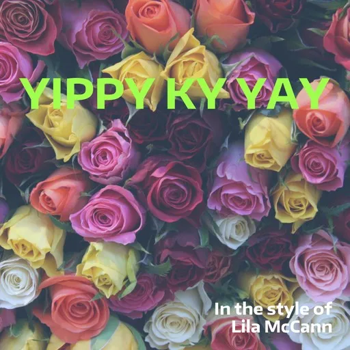 Yippy Ky Yay - Karaoke