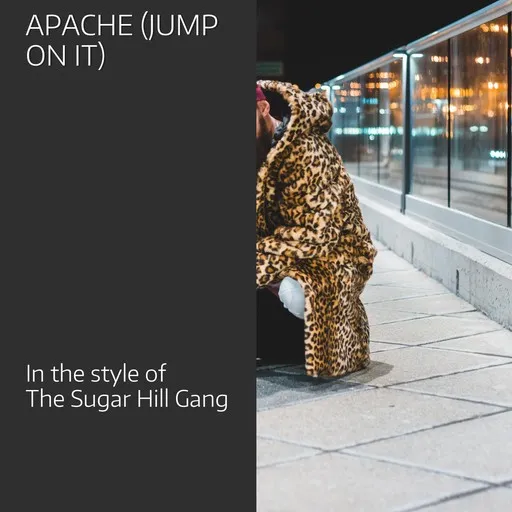 Karaoke Apache (jump On It) by The Sugar Hill Gang — sing along with lyrics on Singa