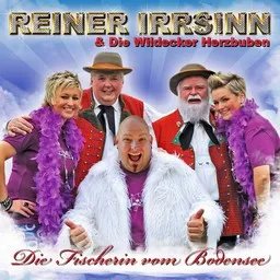 Cover art for Die Fischerin vom Bodensee - Die Wildecker Herzbuben,Reiner Irrsinn karaoke version