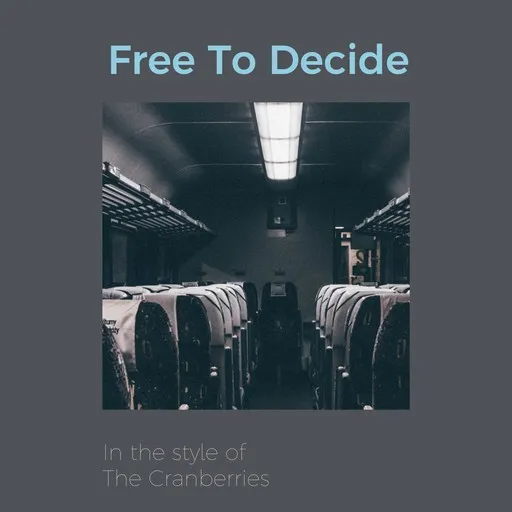 Free To Decide - Karaoke