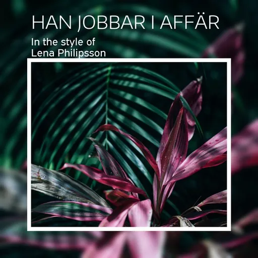 Karaoke Han jobbar i affär by Lena Philipsson — sing along with lyrics on Singa