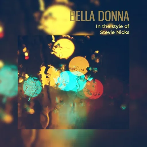 Karaoke Bella Donna esittäjältä Stevie Nicks — laula mukana sanoituksilla Singassa