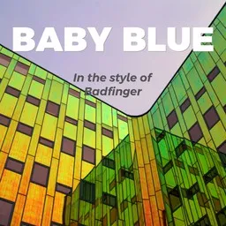 Karaokekappaleen Baby Blue - Badfinger kansikuva
