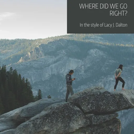 Karaoke Where Did We Go Right? by Lacy J. Dalton — sing along with lyrics on Singa