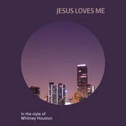 Cover art for Jesus Loves Me - Whitney Houston karaoke version